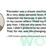 At Forrester, you can be you